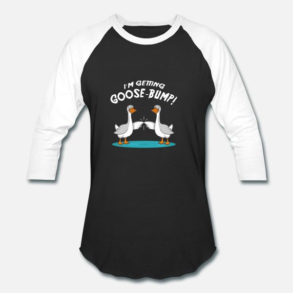 

i'm getting goose bumps pun fan gift t shirt men create short sleeve o neck family gift humor summer cool shirt