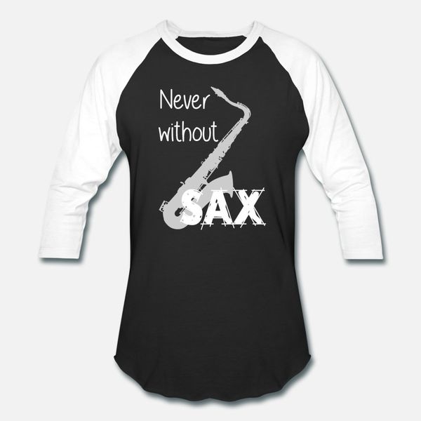 

never without sax t shirt men create tee shirt plus size 3xl fit crazy new style summer style letters shirt