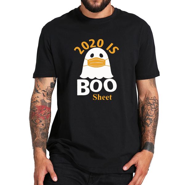 

2020 is boo sheet t shirt ghost in mask halloween t-shirt funny cotton tee breathable cotton hipster tshirt drop ship
