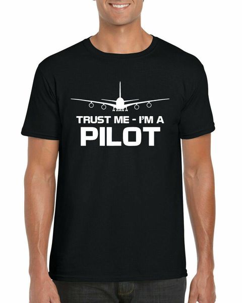

trust me i'm a pilot men t shirt birthday funny gift for him adults tee shirts cotton t-shirt