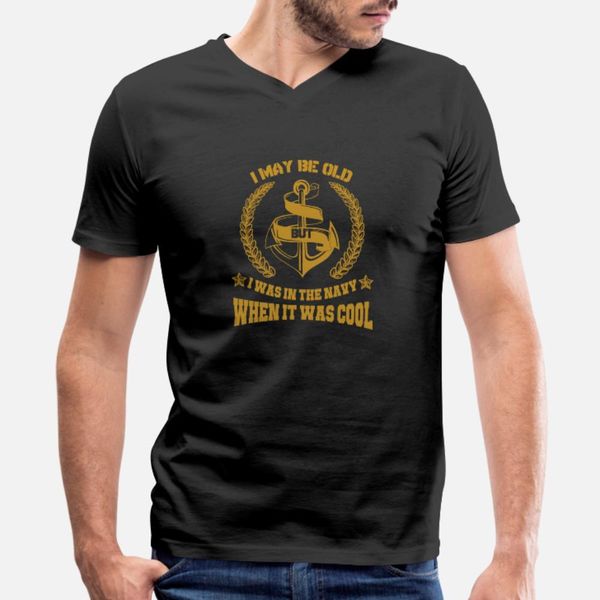 

navy i was in the navy when it was cool t shir t shirt men customize short sleeve s-3xl trend interesting authentic summer style shirt