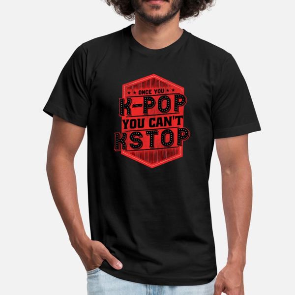 

once you k pop you cant k st shirt men create cotton o neck normal crazy basic spring autumn family shirt