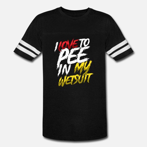 

i love to pee in my wetsuit funny diver surfer t shirt men print short sleeve s-xxxl fit crazy humor spring letters shirt