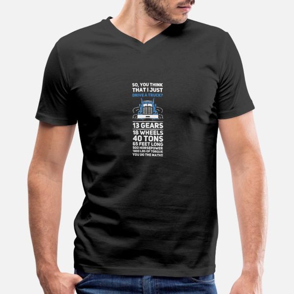 

trucker drive a truck t shirt men designs 100% cotton o neck letters graphic breathable spring autumn slim shirt