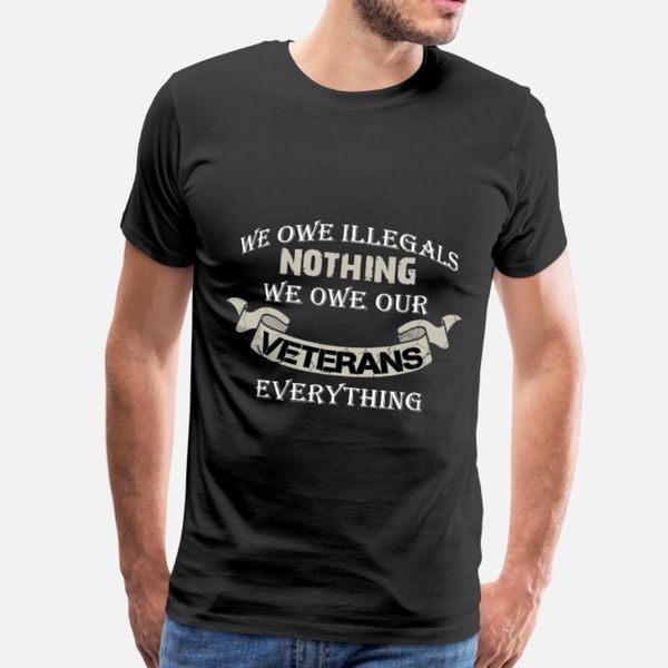 

ветераны мы должные нелегалы ​​nothing мы задолжали наш ve t shirt мужчины фитнес tee shirt плюс размер 3xl мужского фитнес юмор spring uniq