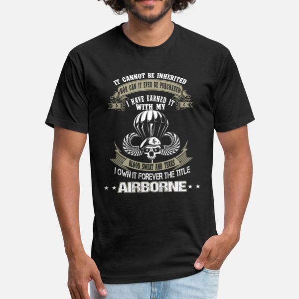 

airborne i ve earned it with my blood and tears t shirt men customize 100% cotton s-xxxl fit interesting humor summer leisure shirt