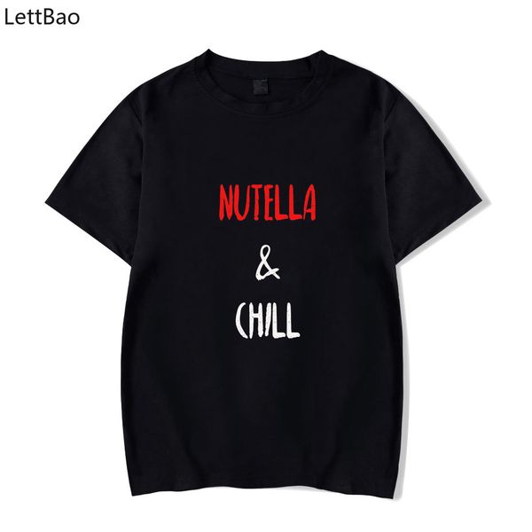 

summer 2019 t-shirt nutella & chill funny tees black harajuku t shirt women fashions kawaii hispter t-shirt female for gift