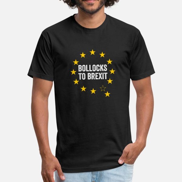 

bollocks to brexit anti brexit t shirt men customized tee shirt s-xxxl letters fitness new style spring autumn original shirt