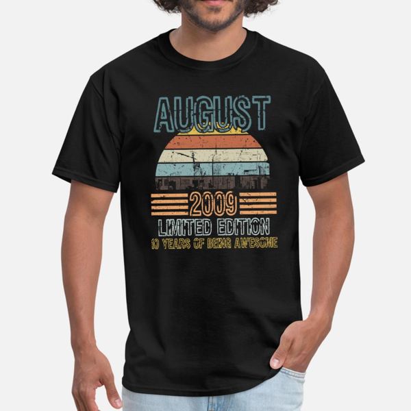 

birthday for those who were born in 2009 t shirt men printed tee shirt size s-3xl letter interesting humor summer trend shirt