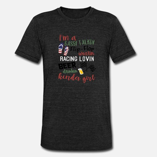 

sassy talkin flip flop wearin racing lovin beer drinkin t shirt men customized 100% cotton crew neck costume fit new fashion shirt