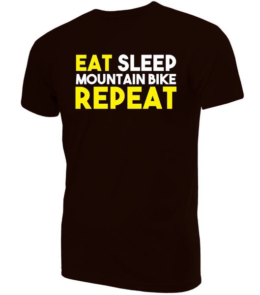 

2019 fashion eat sleep mountain biker printed t-shirt ~ novelty birthday present or gift men's tees