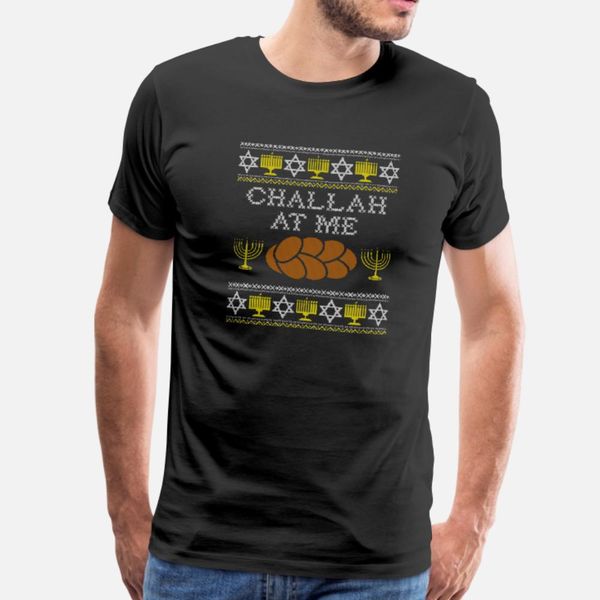 

challah at me funny jewish chanukah gifts t shirt men customize cotton round neck outfit crazy new style spring autumn family shirt, White;black