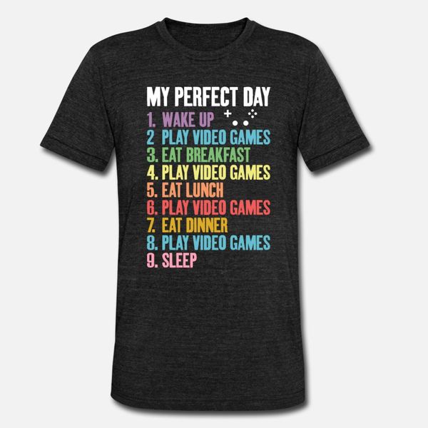 

my perfect day play video games funny cool t shirt men personalized tee shirt o-neck standard crazy comical summer standard shirt