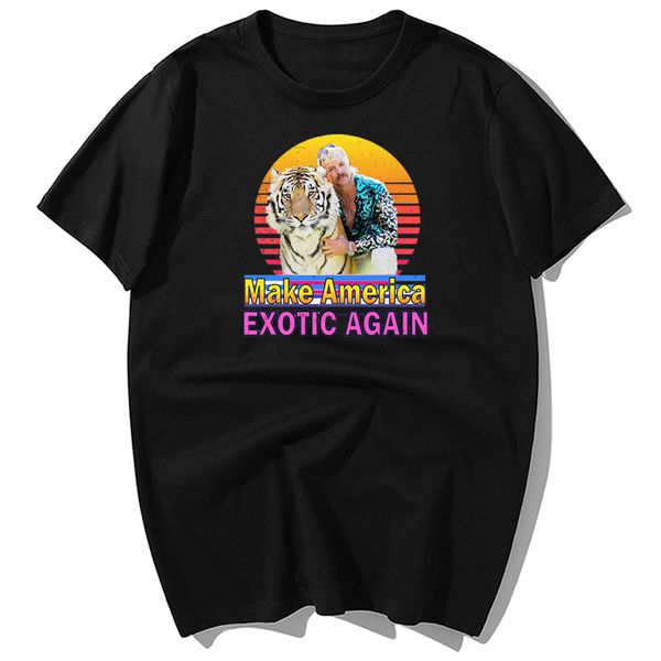 

the tiger king joe exotic make america exotic again print t-shirts men casual cotton short sleeve t shirt harajuku streetwear