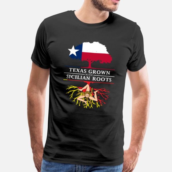 

texan grown with sicilian roots t shirt men character cotton round collar unique anti-wrinkle casual summer natural shirt
