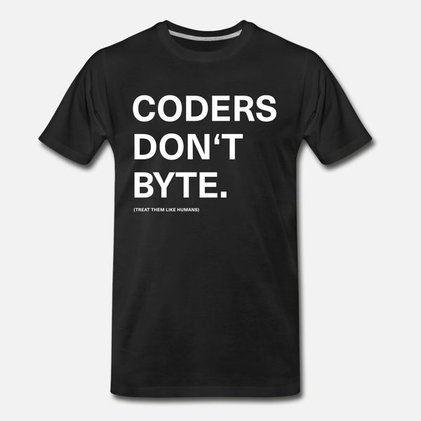 

coders don't byte programmer humor t shirt men personalized cotton s-xxxl clothing cute new fashion summer pictures shirt
