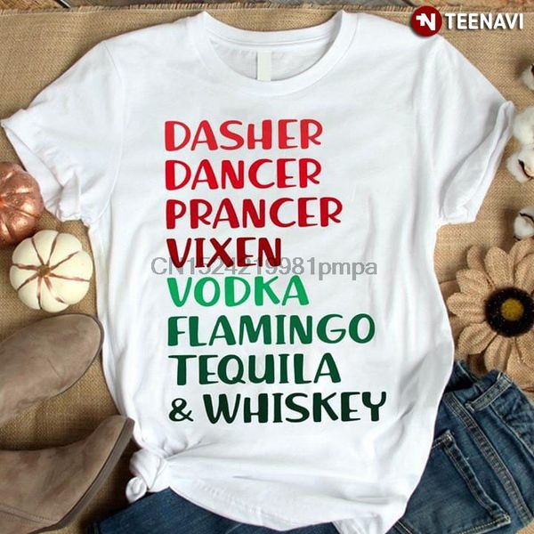 

men t shirt dasher dancer prancer vixen vodka flamingo tequila & whiskey women tshirts