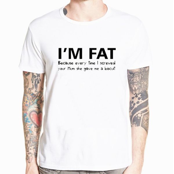 

i'm fat because t shirt - funny your mother offensive banter joke biscuit fashion modal short sleeve t shirt gift tshirt