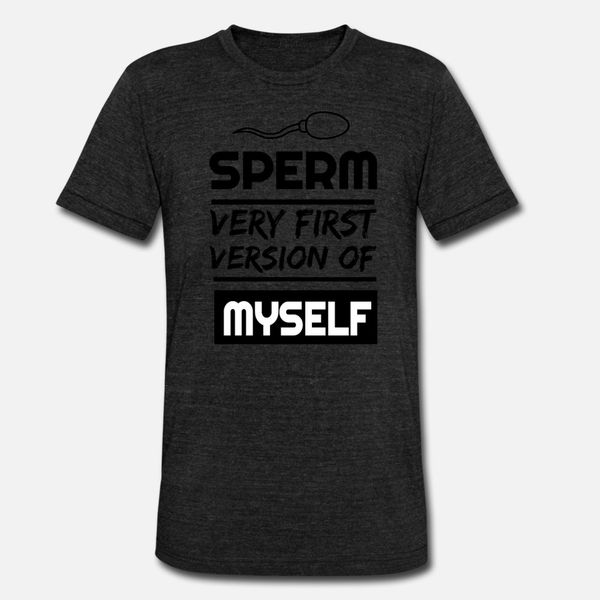 

сперма первой версии myself футболка мужчина сыпучий с коротким рукавом o-образный вырез homme сыпучего юмор spring pictures
