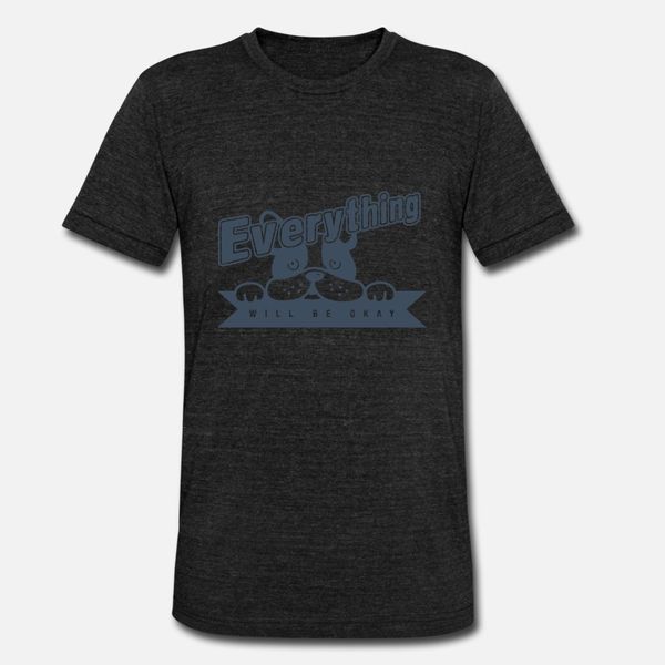 

everything will be okay t shirt men create 100% cotton s-xxxl kawaii interesting funny casual summer letter shirt
