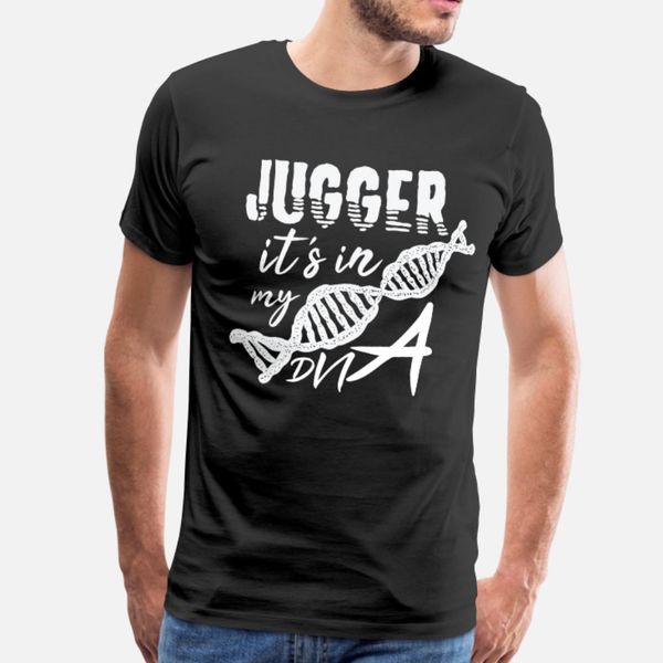 

jugger is in my dna t shirt men create 100% cotton plus size 3xl standard crazy fashion spring autumn vintage shirt