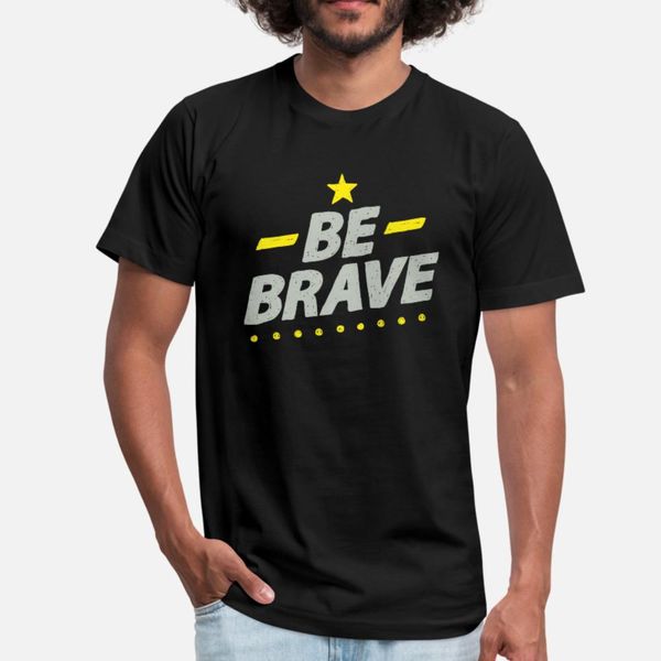

be brave hand drawn typography t shirt men fitness tee shirt euro size s-3xl fitness comfortable summer leisure