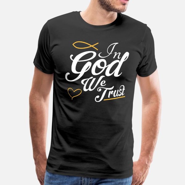 

in god we trust believe believer fish gift t shirt men printed 100% cotton round collar costume fit casual summer style novelty shirt