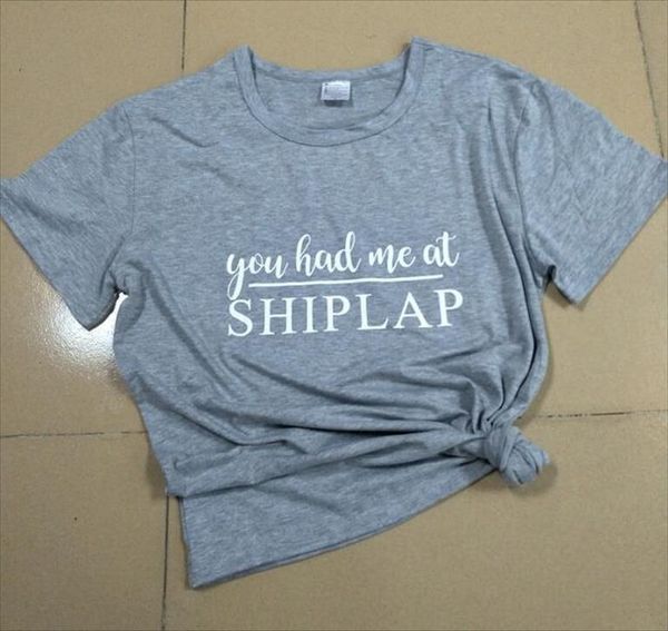 

you had me at shiplap tumblr t shirt letter summer aesthetic tee stylish casual cotton girl trendy clothes girl gray t, White