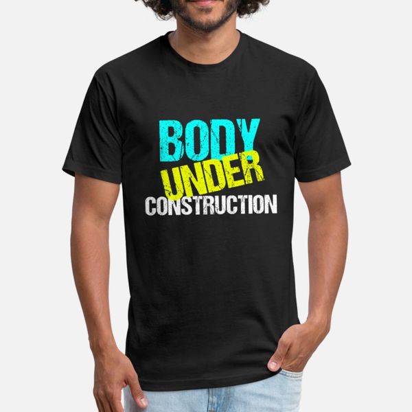 

body under construction funny fitness trainer t shirt men custom 100% cotton round neck natural crazy basic summer style standard shirt