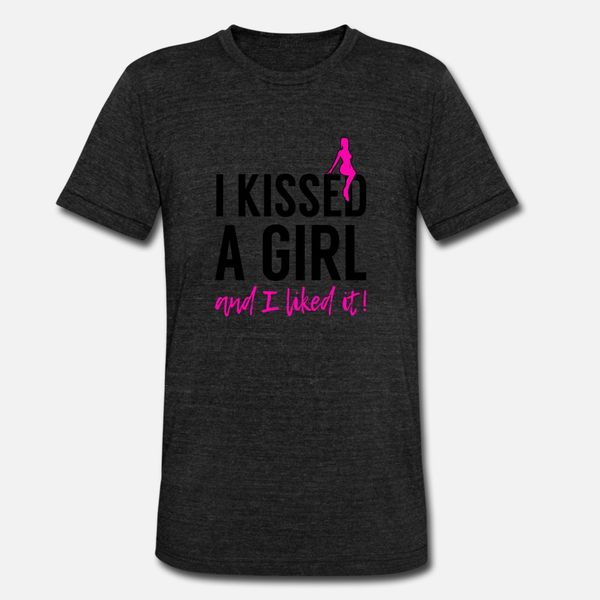 

i kissed a girl and i liked it lgbt lesbian pride t shirt men customized tee shirt round neck clothes interesting authentic summer shirt