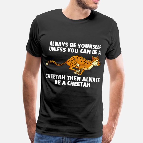 

cheetahs leopard lovers africa cute funny gift t shirt men create short sleeve euro size s-3xl natural anti-wrinkle authentic shirt