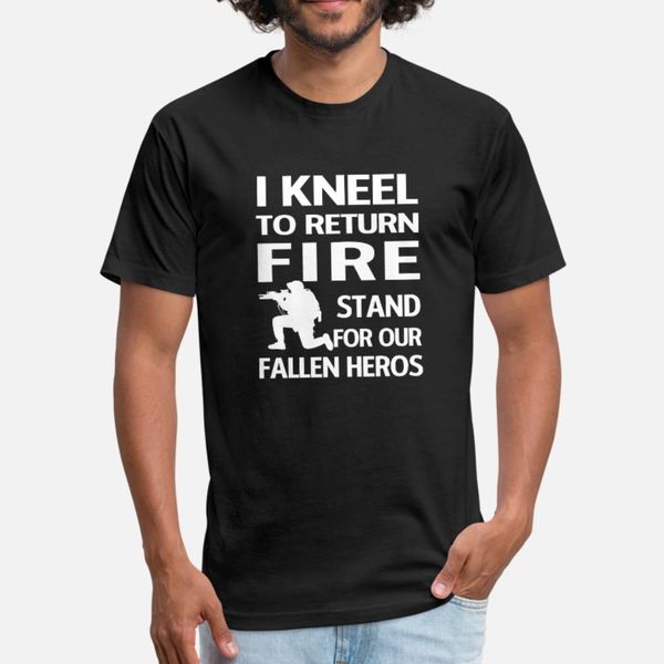 

i kneel to return fire stand for our fallen heros t shirt men create tee shirt round neck letter interesting basic spring trend shirt