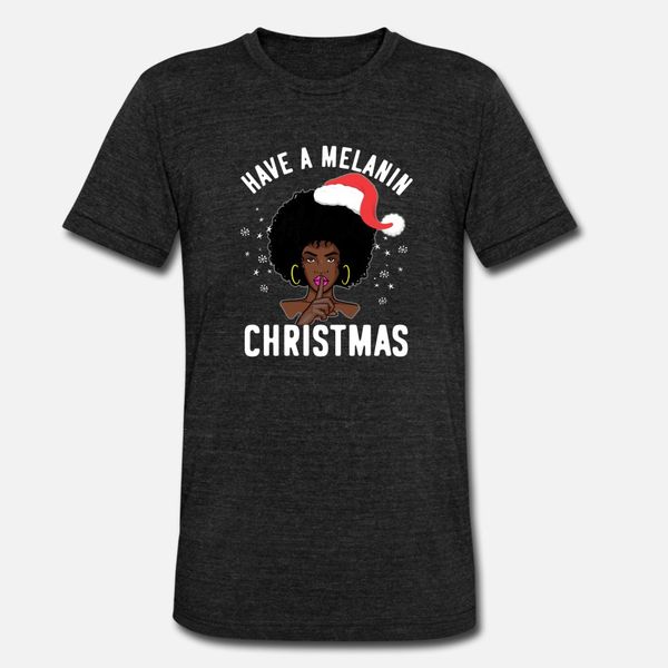 

black pride have a melanin christmas t shirt men designer short sleeve s-xxxl homme fit new style summer style family shirt