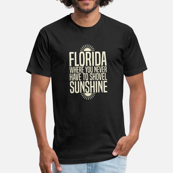 

funny sunshine florida where you never shovel t shirt men designing tee shirt s-3xl pattern fitness comical summer style letter shirt