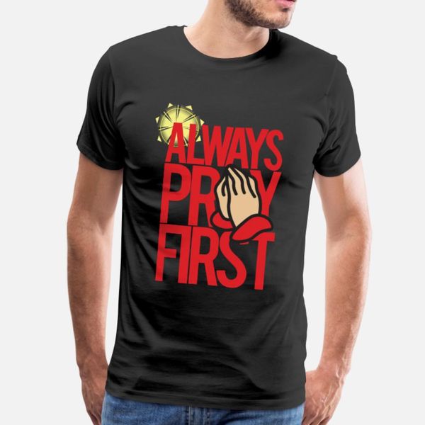 

always pray first christ strengthens me t shirt men designing cotton round neck basic solid gift new fashion summer leisure shirt