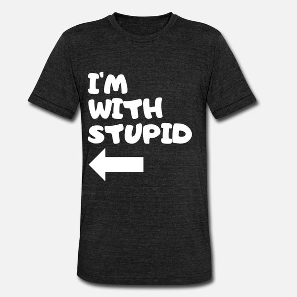 

i m with stupid t shirt men designing 100% cotton size s-3xl homme gift casual summer normal shirt