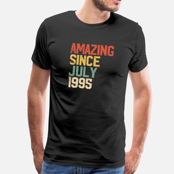 

amazing since july 1995 25th birthday t shirt men customized short sleeve plus size 3xl kawaii building summer style kawaii shirt