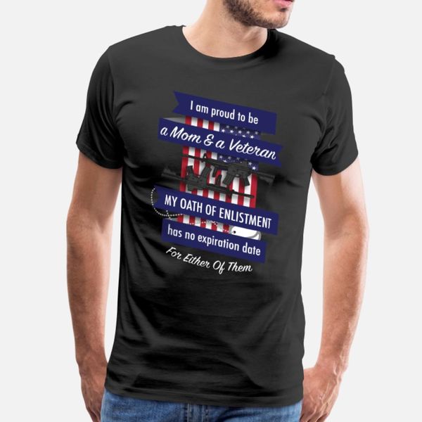 

my oath has no expirtion date veteran mom t shirt men customize short sleeve s-3xl standard loose new fashion spring autumn leisure shirt