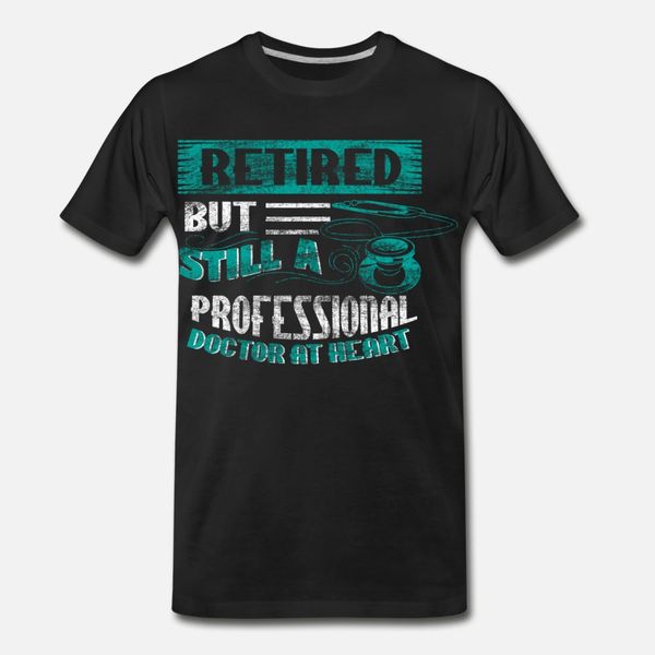 

doctor pension t shirt men designer 100% cotton plus size 3xl standard famous funny spring leisure shirt