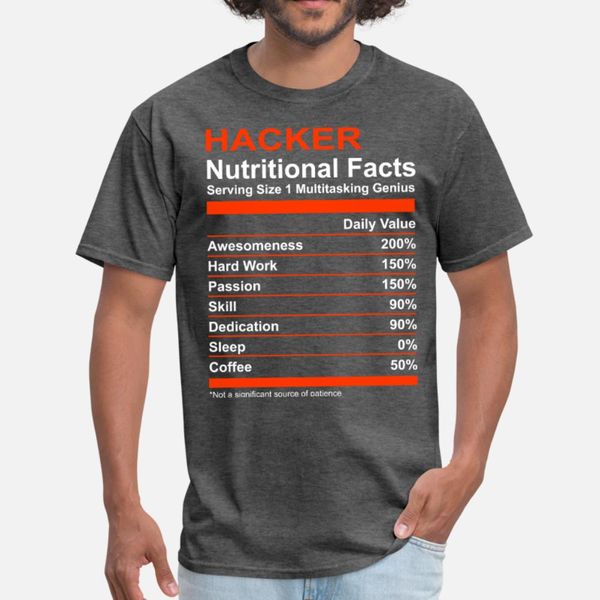 

nutritional facts hacker t shirt men printing 100% cotton o neck vintage fitness comfortable spring autumn unique shirt
