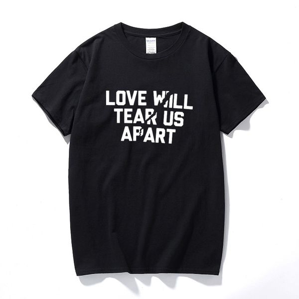 

love will tear us apart t-shirt all colours fashion printed t shirt cotton short sleeve tee shirt homme