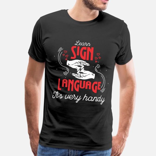 

hilarious learn american sign language humor t shirt men printing tee shirt o-neck natural graphic humor spring cool shirt