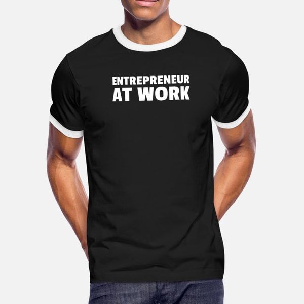 

entrepreneur at work t shirt men design cotton o neck trend fitness funny casual summer original shirt