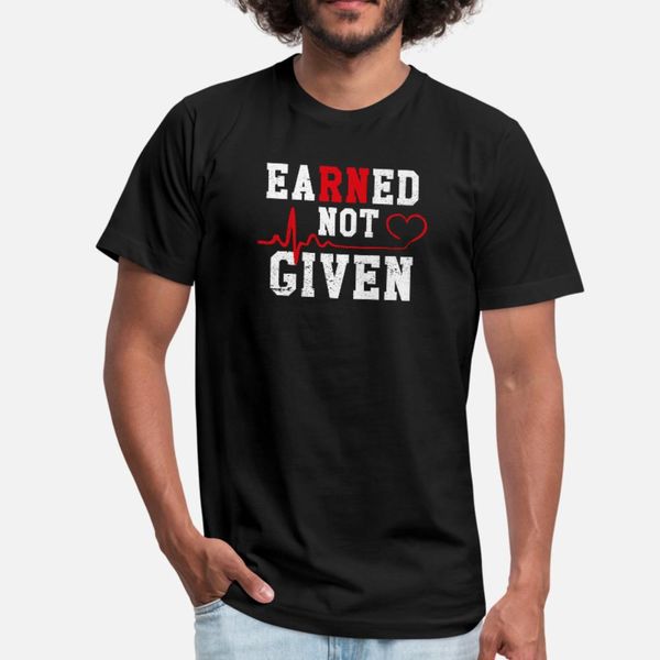 

earned not given t shirt men print 100% cotton s-3xl letters fit fashion spring autumn slim shirt