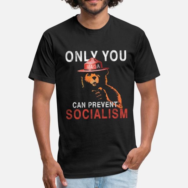 

only you can prevent socialism maga bear t shirt men designs 100% cotton s-3xl basic solid famous new style summer style family shirt