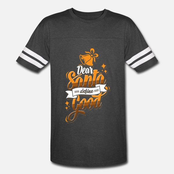 

dear santa define good funny christmas saying t shirt men designer tee shirt s-xxxl novelty cute breathable summer style letter shirt