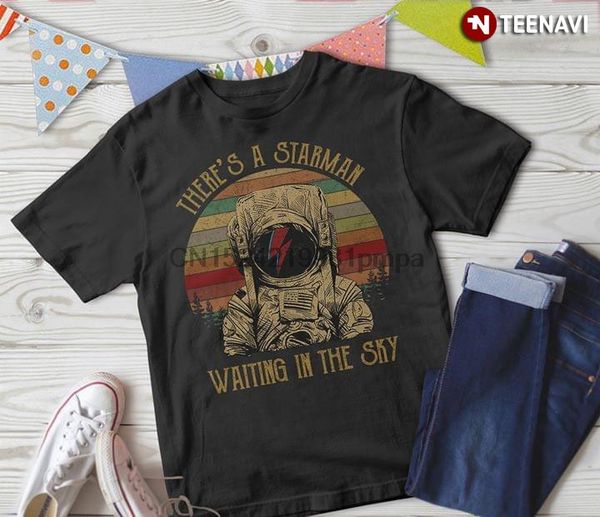 

men t shirt there's a starman waiting in the sky david bowie women tshirts
