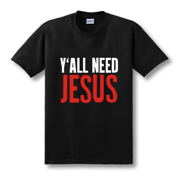 

2020 y'all need jesus t shirts men novelty personality tshirts christian catholic god t-shirts summer short sleeve tees xs-xxl