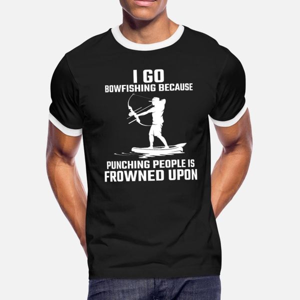 

funny bowfishing quote bow fish hunting t shirt men create tee shirt o neck family gift comfortable summer family shirt