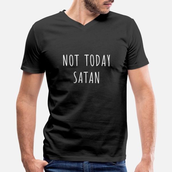 

not today satan t shirt men printed tee shirt plus size 3xl standard fitness basic spring standard shirt